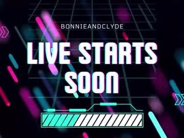 bonnieandclyde540767 from Chaturbate is Freechat