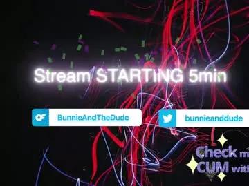 bunnieandthedude from Chaturbate