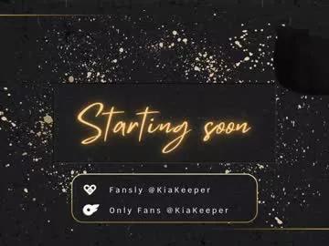 kiakeeper from Chaturbate